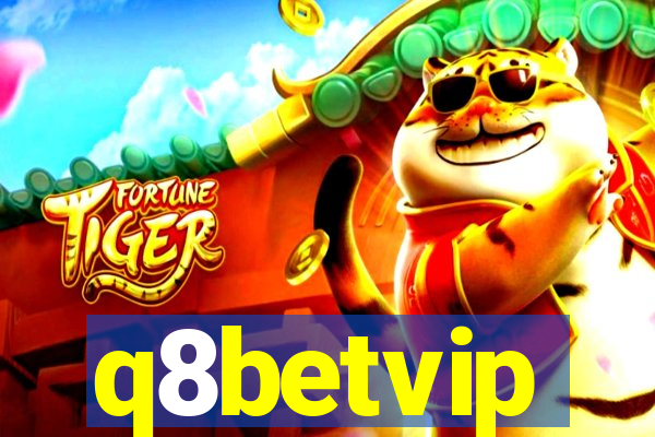 q8betvip