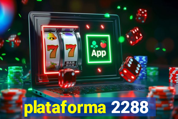 plataforma 2288