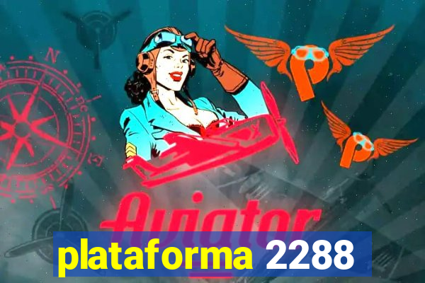 plataforma 2288