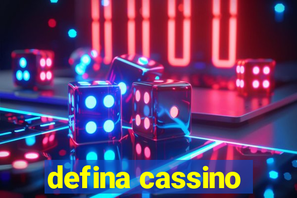 defina cassino