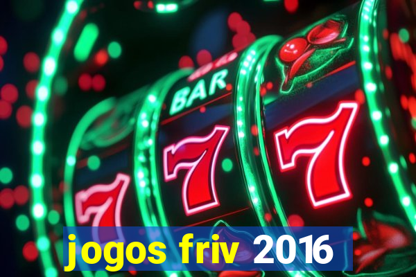 jogos friv 2016