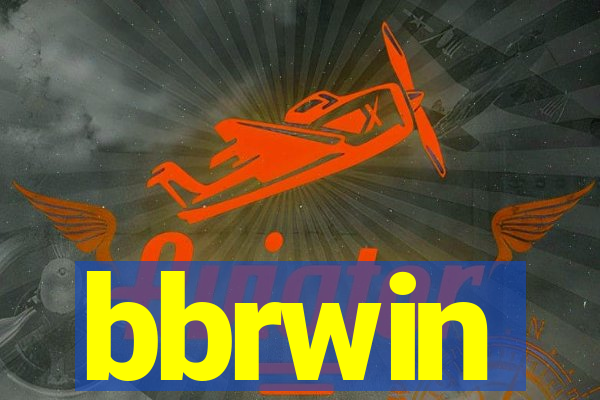 bbrwin