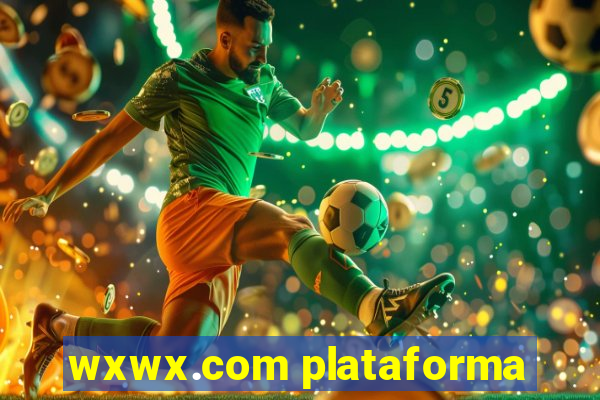 wxwx.com plataforma