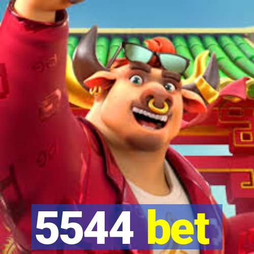 5544 bet