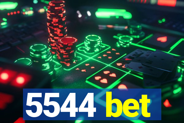 5544 bet