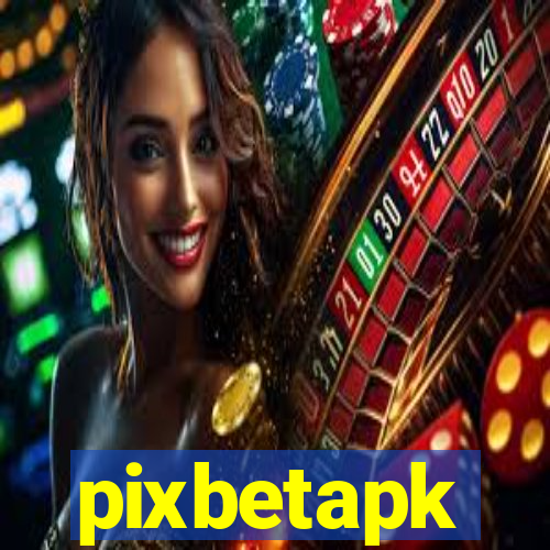 pixbetapk