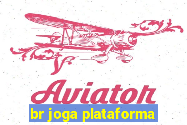 br joga plataforma