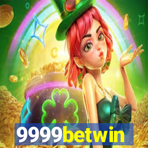 9999betwin