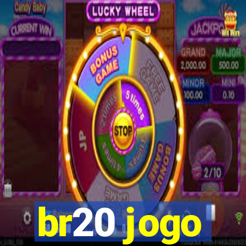 br20 jogo