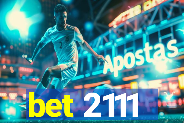 bet 2111