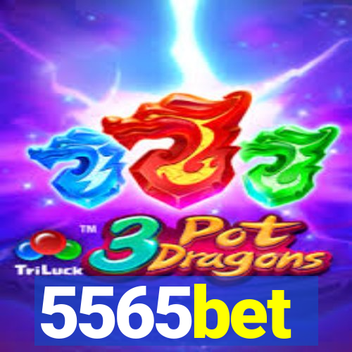 5565bet