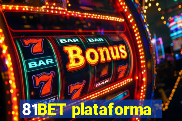 81BET plataforma