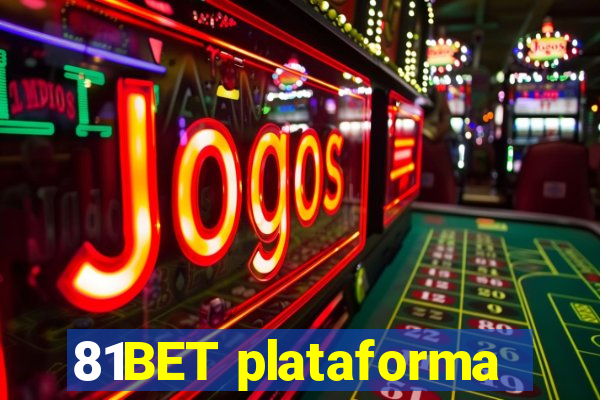 81BET plataforma