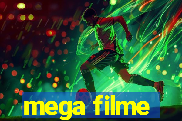 mega filme