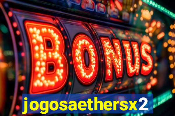 jogosaethersx2