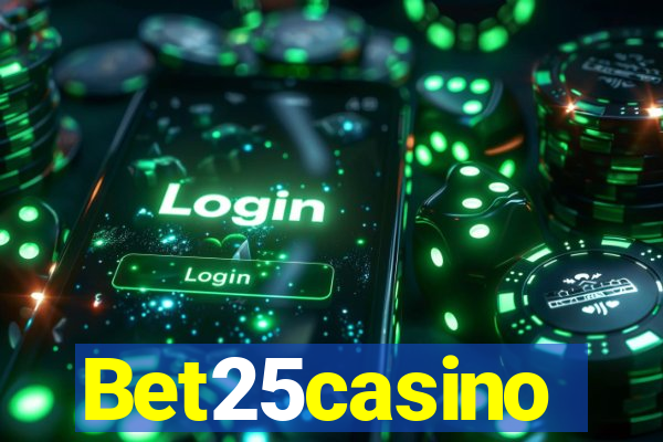 Bet25casino