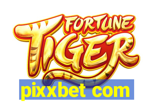 pixxbet com