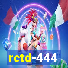 rctd-444