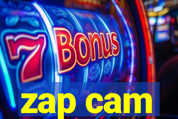 zap cam