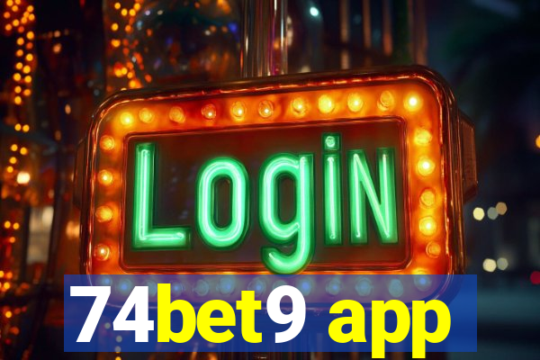 74bet9 app