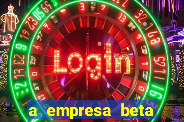 a empresa beta finalizou dezembro com 20 unidades