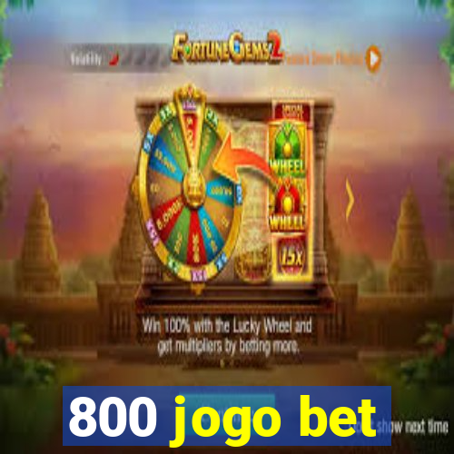 800 jogo bet