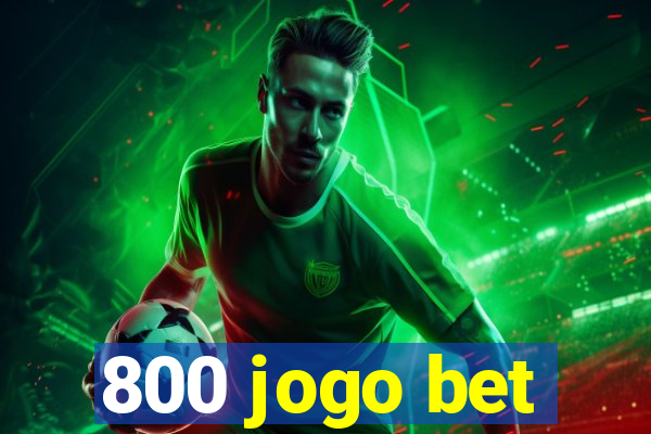 800 jogo bet