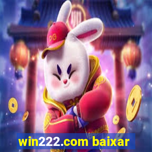 win222.com baixar