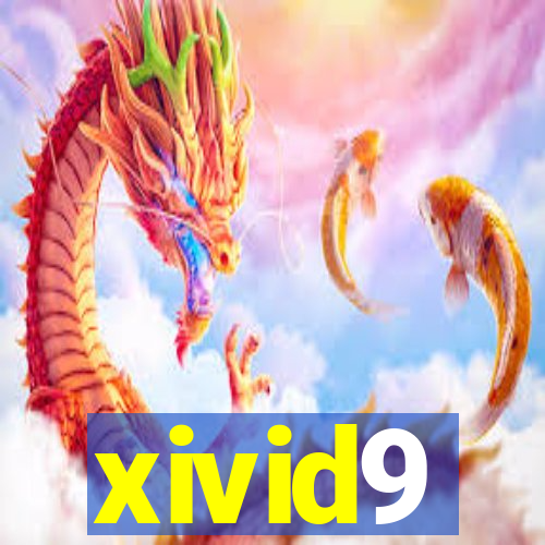 xivid9