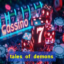 tales of demons and gods saikai