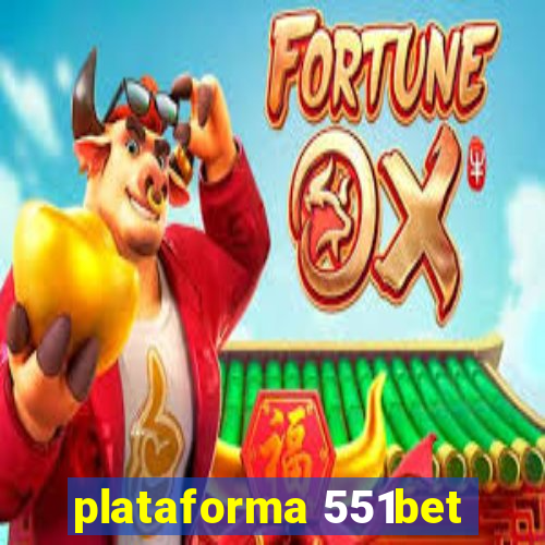 plataforma 551bet