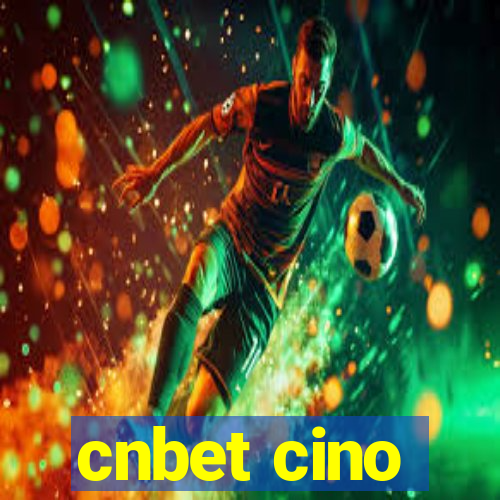 cnbet cino