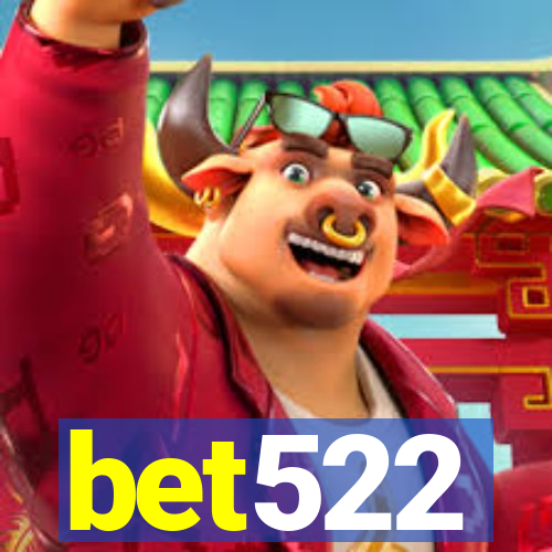 bet522