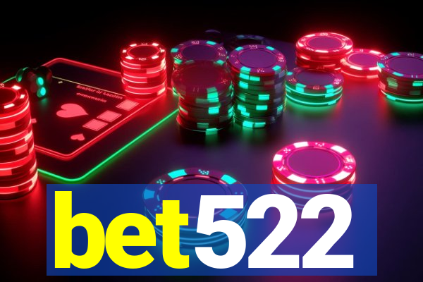 bet522