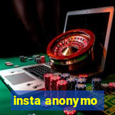 insta anonymo