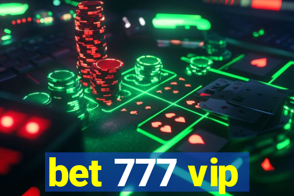 bet 777 vip