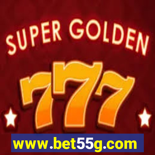 www.bet55g.com