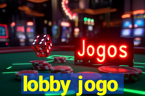 lobby jogo