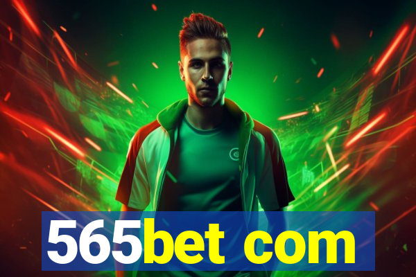 565bet com