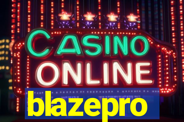 blazepro