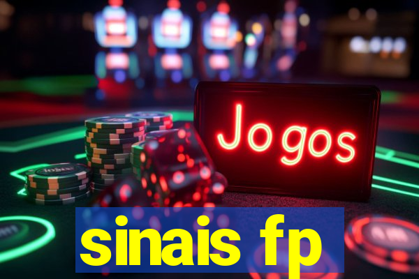 sinais fp