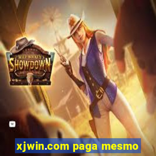 xjwin.com paga mesmo