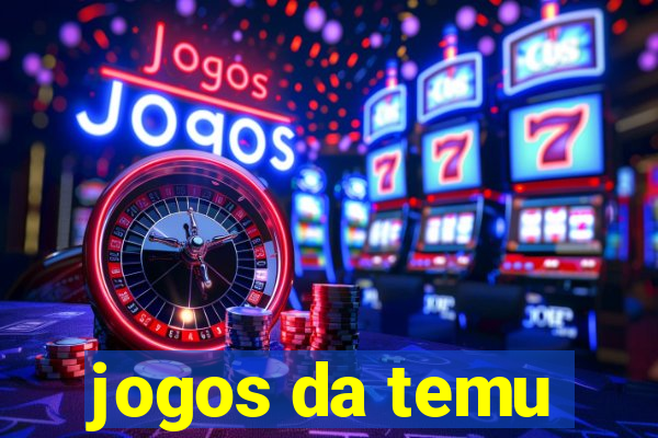 jogos da temu