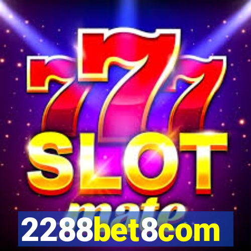 2288bet8com