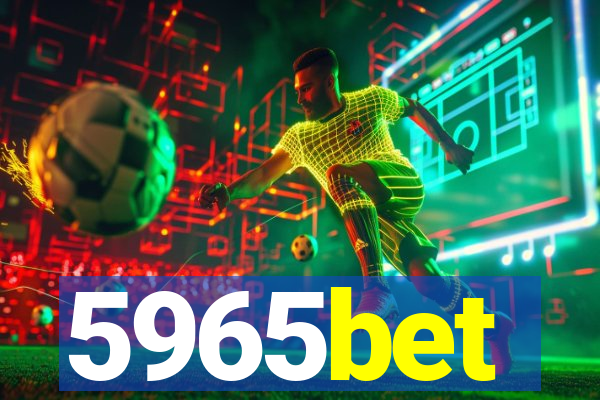 5965bet