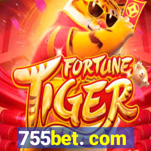 755bet. com