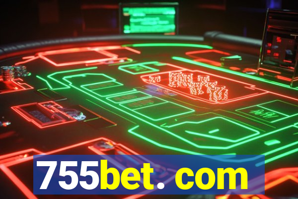 755bet. com