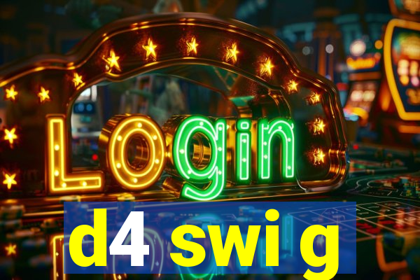 d4 swi g