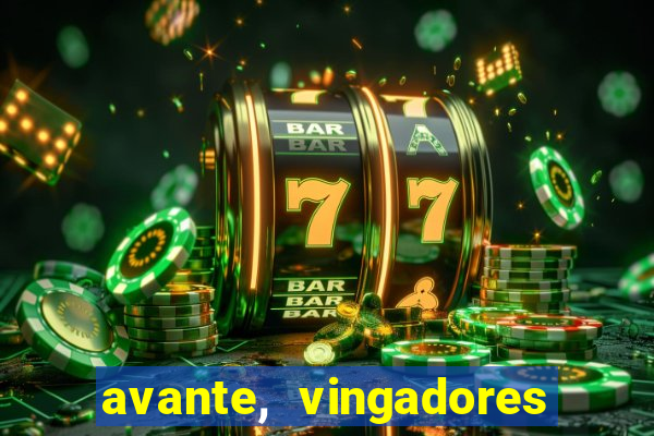 avante, vingadores hq online