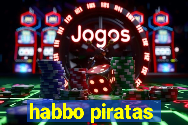 habbo piratas